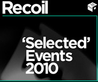 Recoil 'Selected' 2010